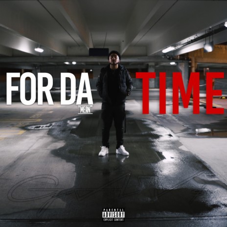 For Da Meantime | Boomplay Music