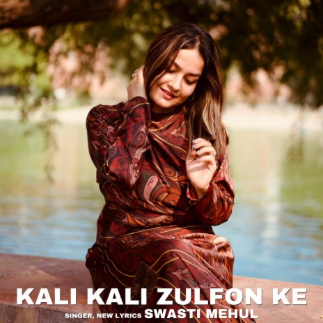 Kali Kali Zulfon Ke | Boomplay Music