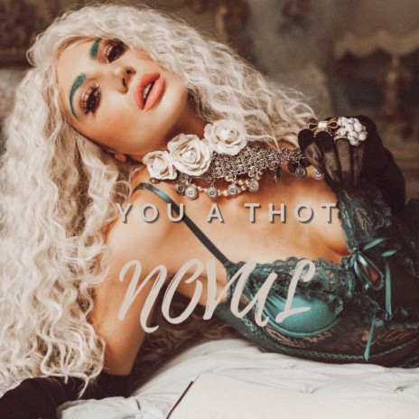 You A Thot | Boomplay Music