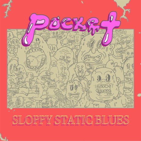 Sloppy Static Blues | Boomplay Music