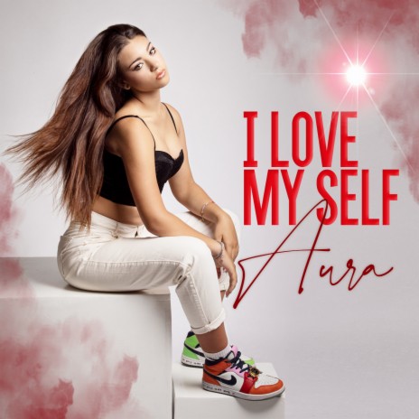 I Love My Self | Boomplay Music