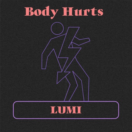 Body Hurts | Boomplay Music