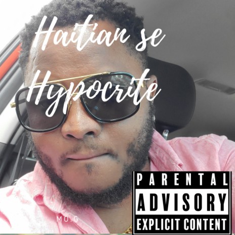 Haitian Se Hypocrite | Boomplay Music