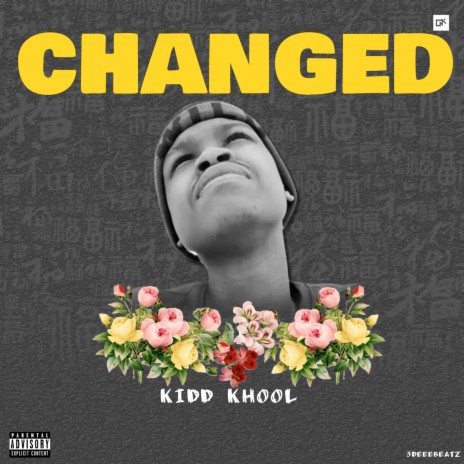 Change ft. Kidd Khool