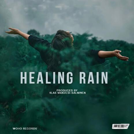 Healing Rain