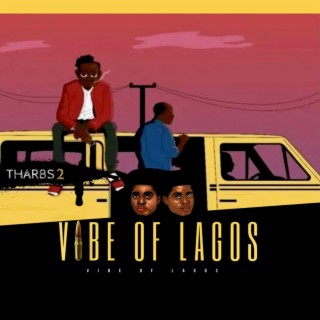 Vibe Of Lagos