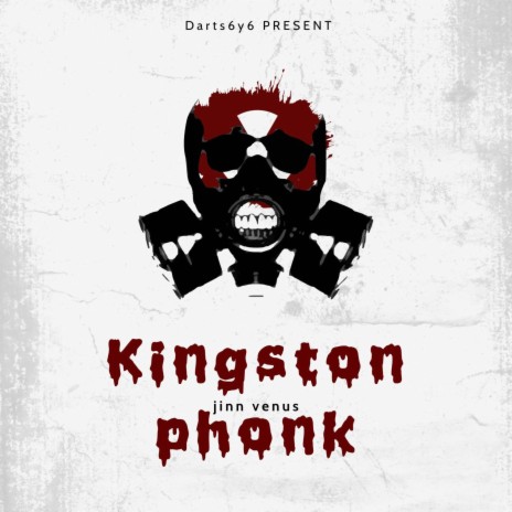 Kingston phonk