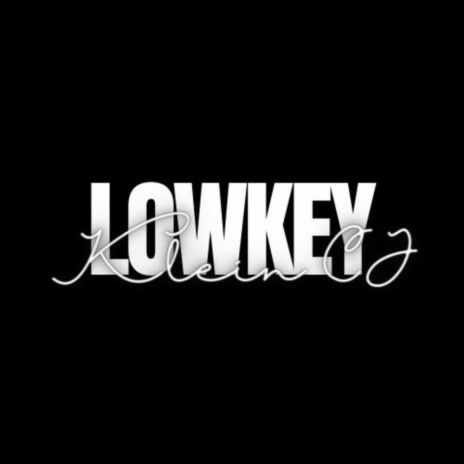 Lowkey | Boomplay Music