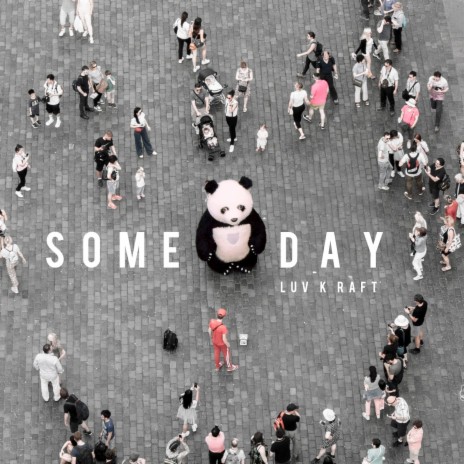 SOMEDAY | Boomplay Music
