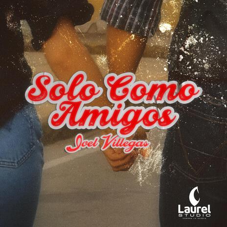 Solo Como Amigos | Boomplay Music