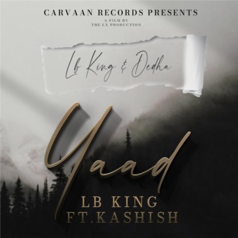 Yaad ft. Lb King & Dedha | Boomplay Music