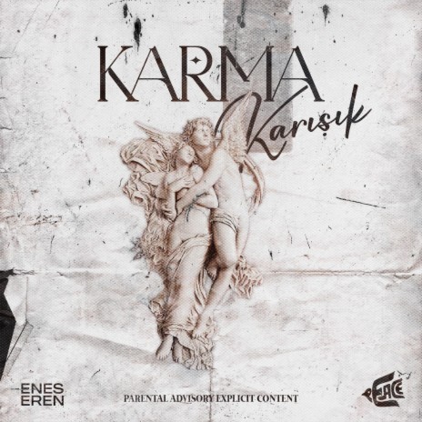 KARMAKARIŞIK ft. Enes Eren | Boomplay Music