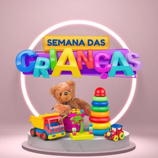 Semana Das Crianças Music Infantil