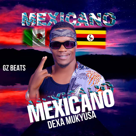 Mexicano | Boomplay Music