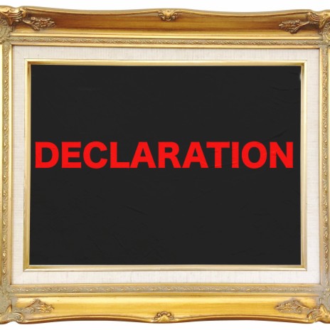 Declaration | Boomplay Music