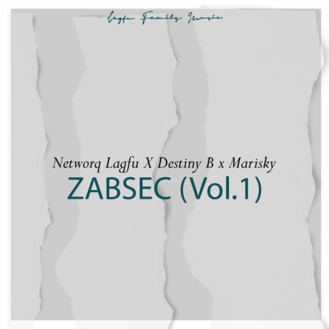 Zabsec Song (Vol.1) ft. Destiny B | Boomplay Music