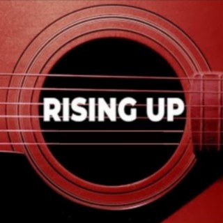 Rising Up