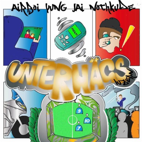 unterwägs ft. yung jai & airboiii | Boomplay Music