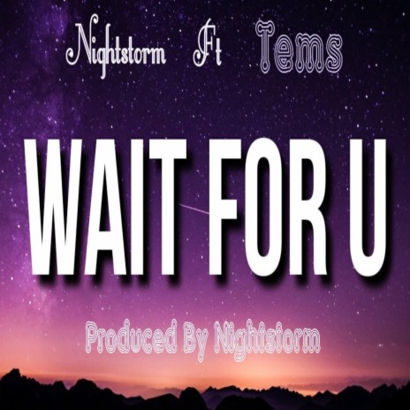 Wait For You | Boomplay Music