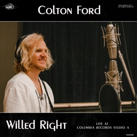 Willed Right (Live at Columbia Records Studio A) | Boomplay Music