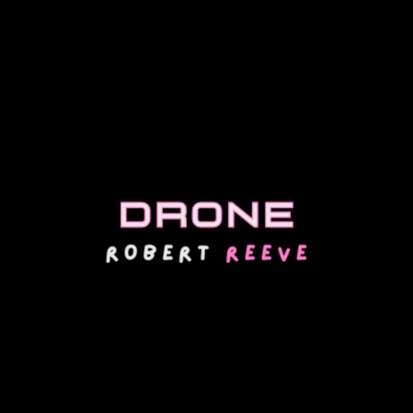 Drone | Boomplay Music