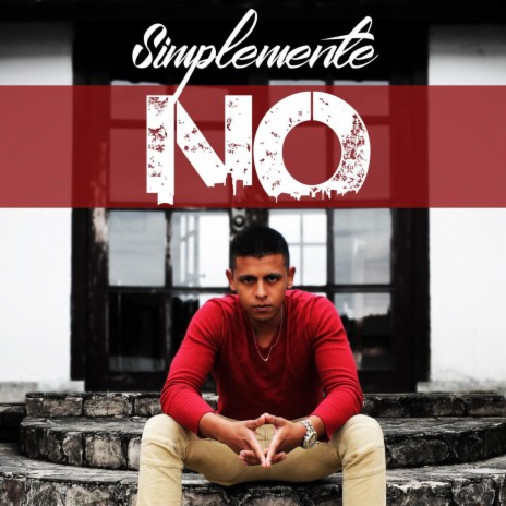 Simplemente No | Boomplay Music