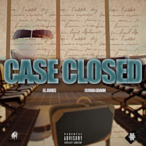 Case Closed ft. Hunna Grann | Boomplay Music