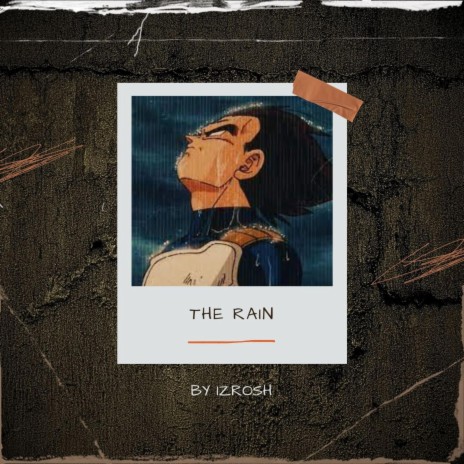 The Rain (Can You Remember)