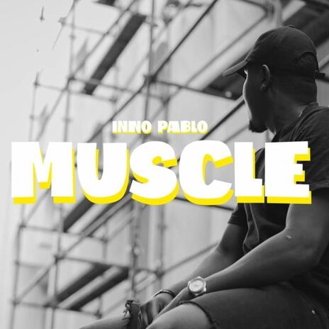 Muscle | Boomplay Music