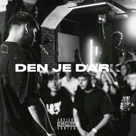 DEN JE DAR(K) ft. Dayne God | Boomplay Music