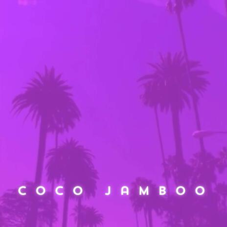 Coco Jamboo | Boomplay Music