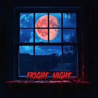 Fright Night lyrics | Boomplay Music