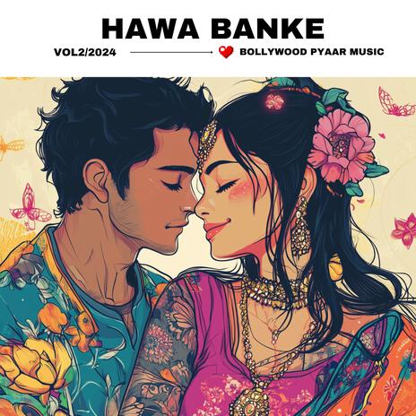 Hawa Banke | Boomplay Music