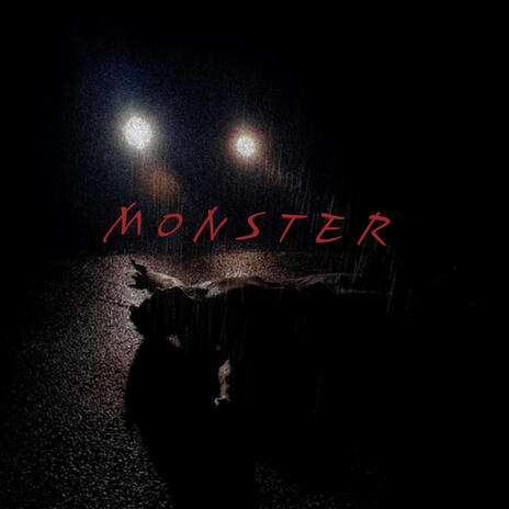 Monster | Boomplay Music