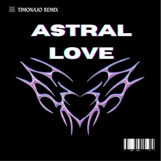 ASTRAL LOVE (Radio Edit)