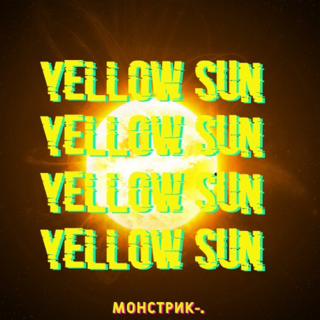 Yellow Sun | Boomplay Music
