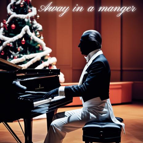 Away in a manger | Boomplay Music