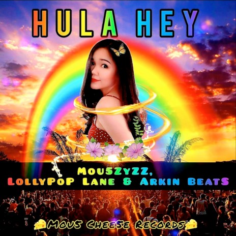 Hula Hey ft. LollyPoP Lane & Arkin BeatS | Boomplay Music