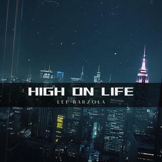 High On Life (Radio Edit)