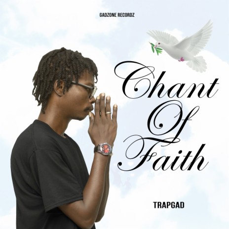 Chant Of Faith