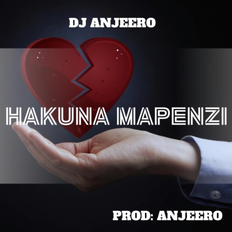 Hakuna mapenzi | Boomplay Music