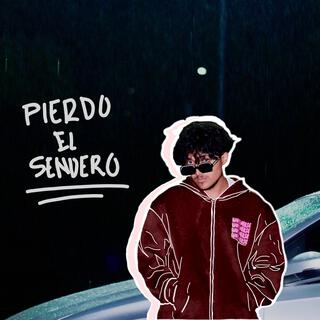 Pierdo El Sendero lyrics | Boomplay Music