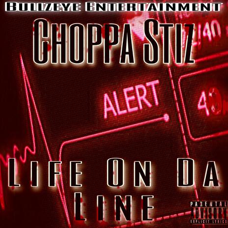 Life On Da Line | Boomplay Music