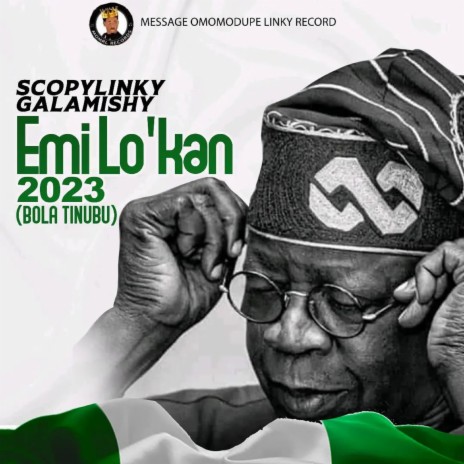 Emilo'kan 2023 (Bola Tinubu) | Boomplay Music