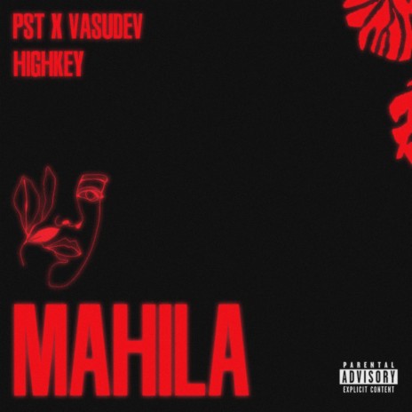 MAHILA ft. vasudev | Boomplay Music