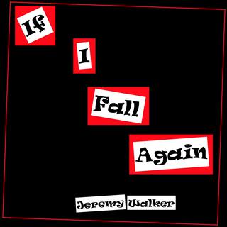 If I Fall Again