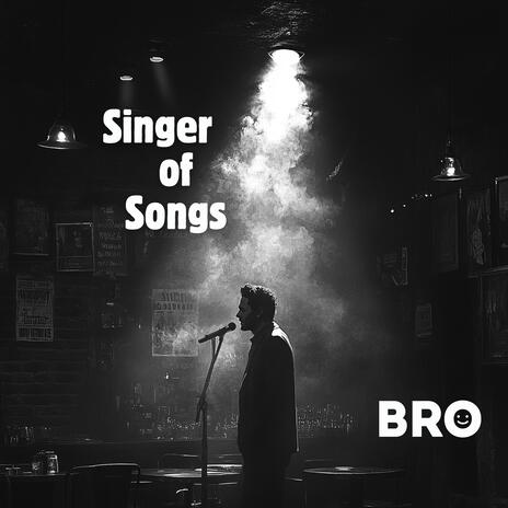 Singer of Songs | Boomplay Music