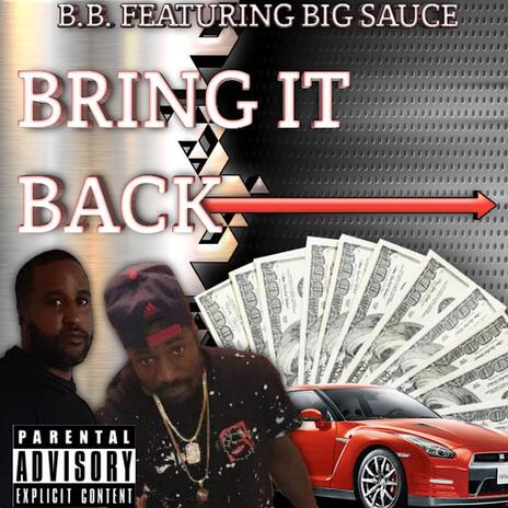 Bring It Back ft. Billbomb | Boomplay Music