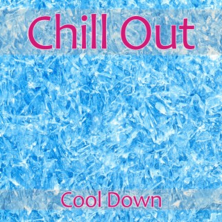 Chillout - Cool Down