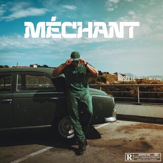 Méchant lyrics | Boomplay Music